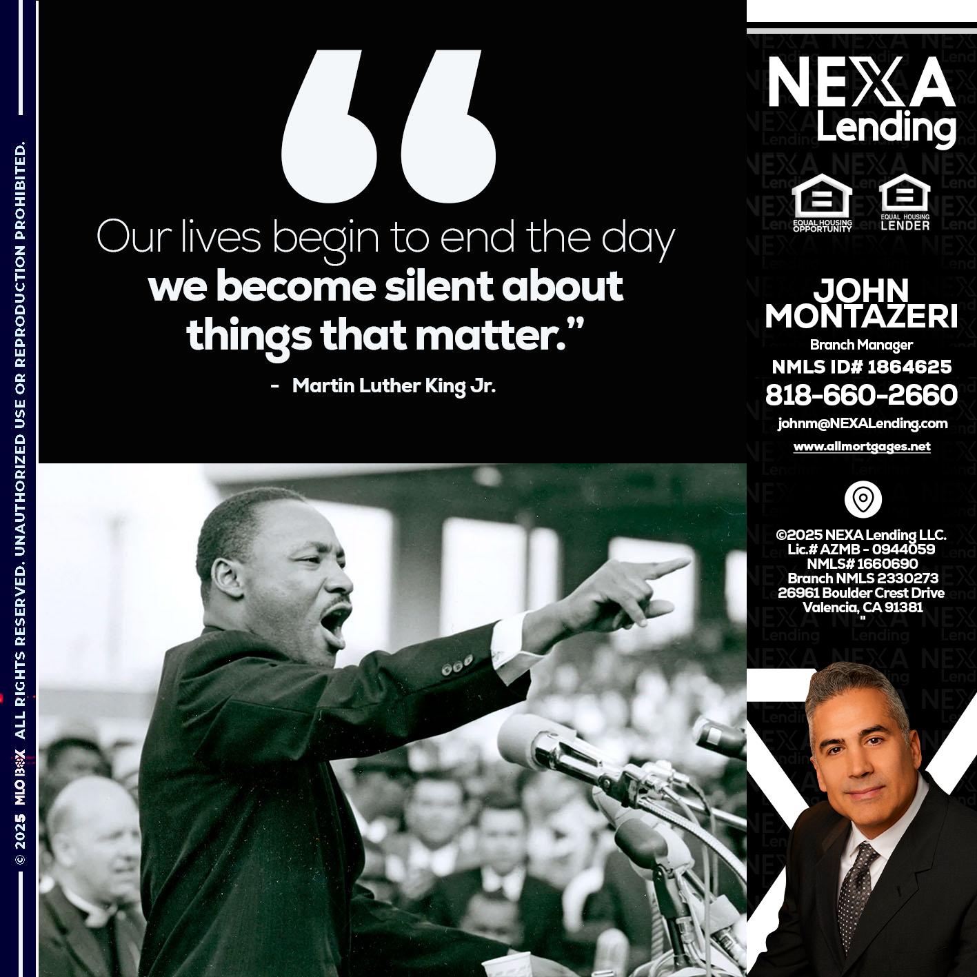 our lives MLK DAY - John Montazeri -Branch Manager - Property Lending Specialist