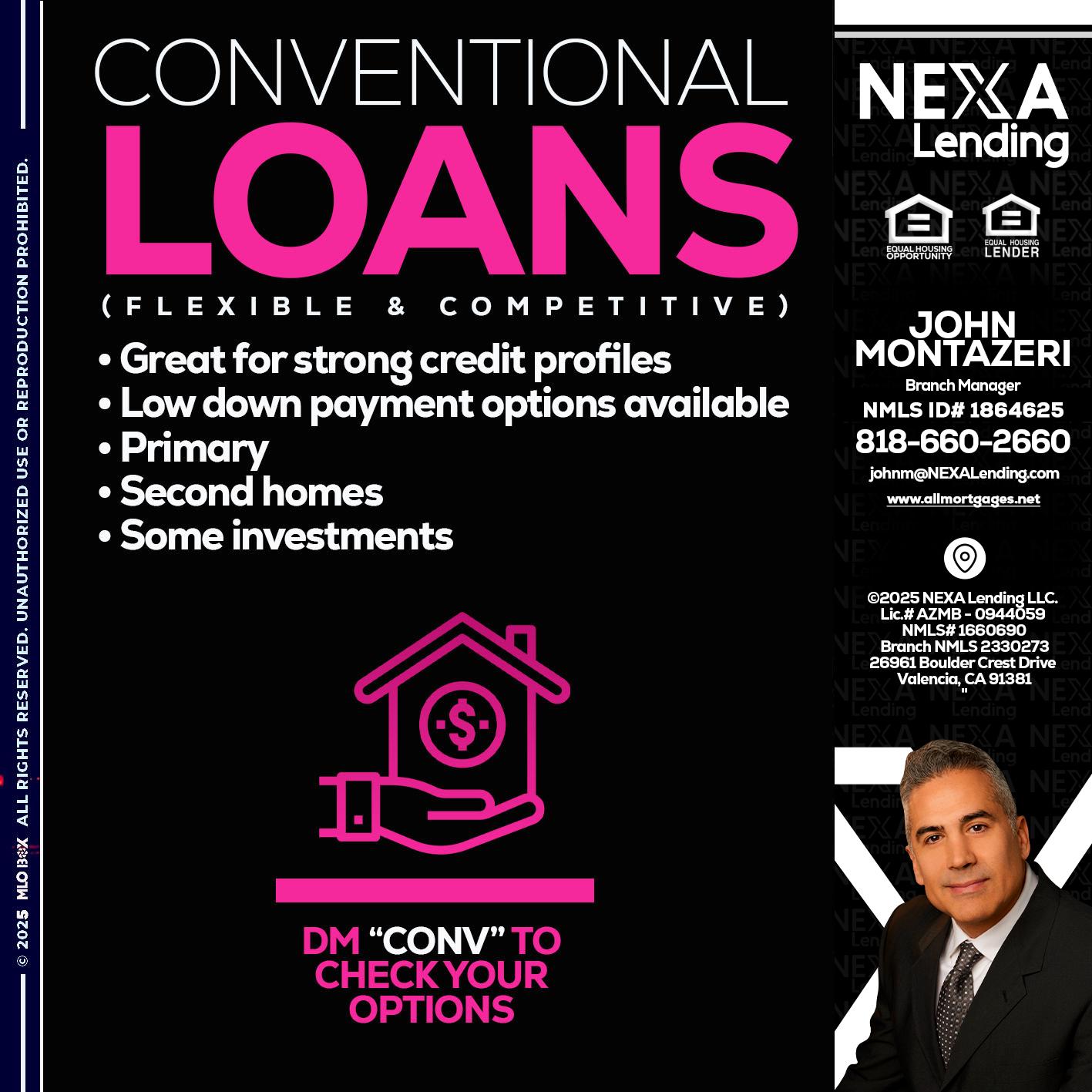 CONVENTIONAL LOANS - John Montazeri -Branch Manager - Property Lending Specialist