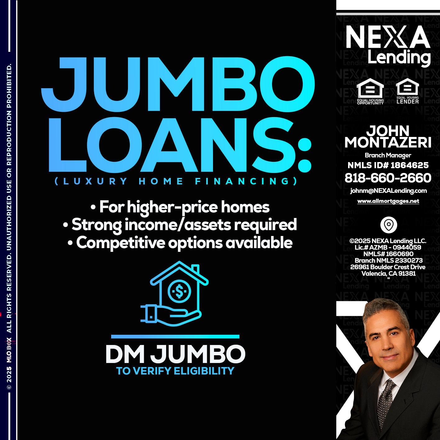 JUMBO LOANS - John Montazeri -Branch Manager - Property Lending Specialist