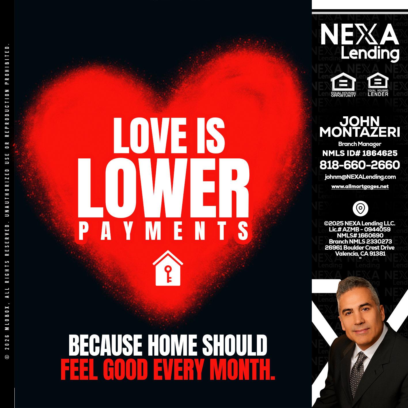 LOVE IS LOWER - John Montazeri -Branch Manager - Property Lending Specialist