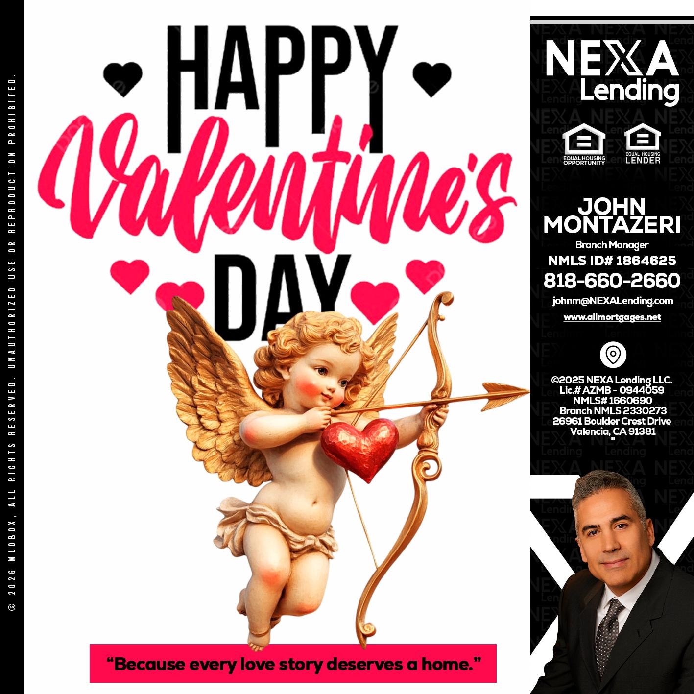happy valentines day - John Montazeri -Branch Manager - Property Lending Specialist