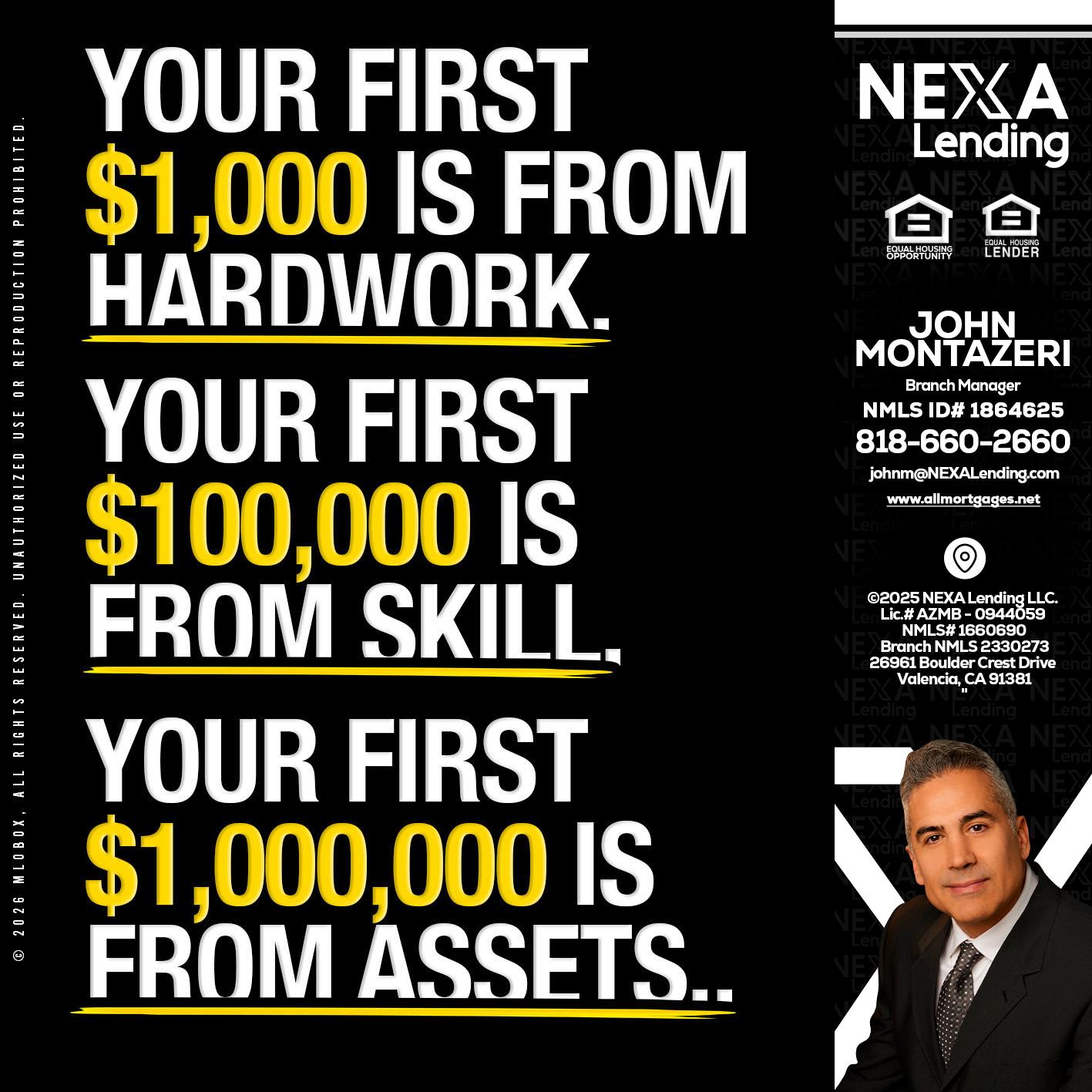 YOUR FIRST $1000 - John Montazeri -Branch Manager - Property Lending Specialist