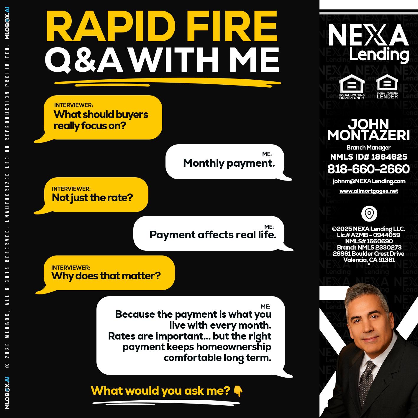 RAPID FIRE Q&A - John Montazeri -Branch Manager - Property Lending Specialist
