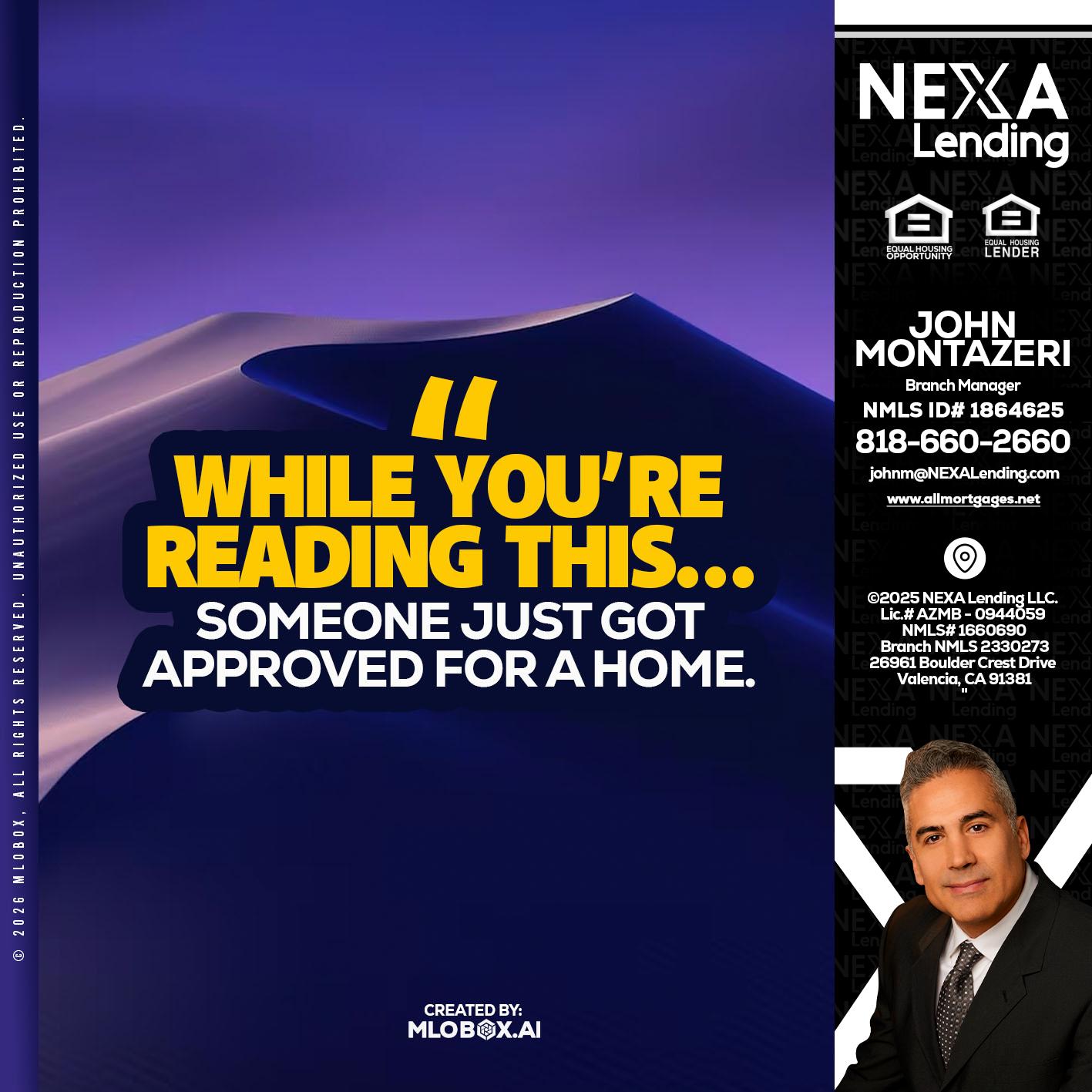 WHILE YOU - John Montazeri -Branch Manager - Property Lending Specialist