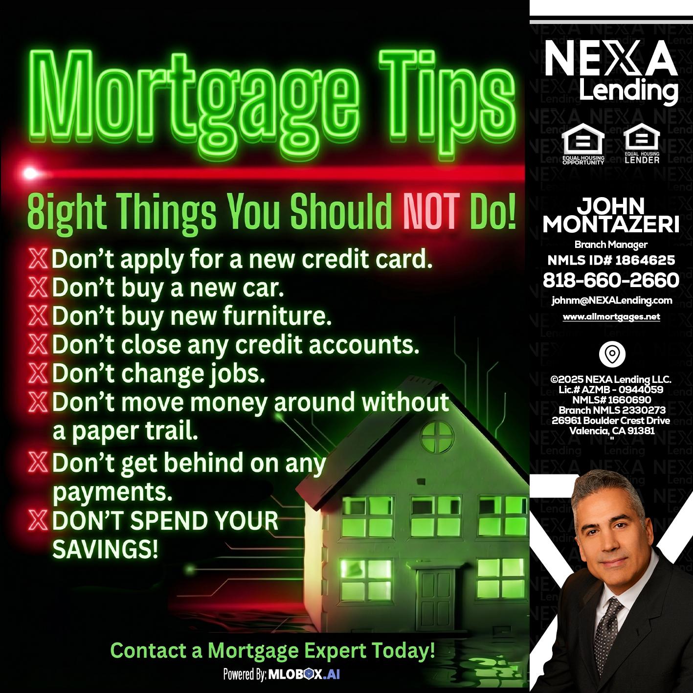 Mortgage Tips at your Door - John Montazeri -Branch Manager - Property Lending Specialist