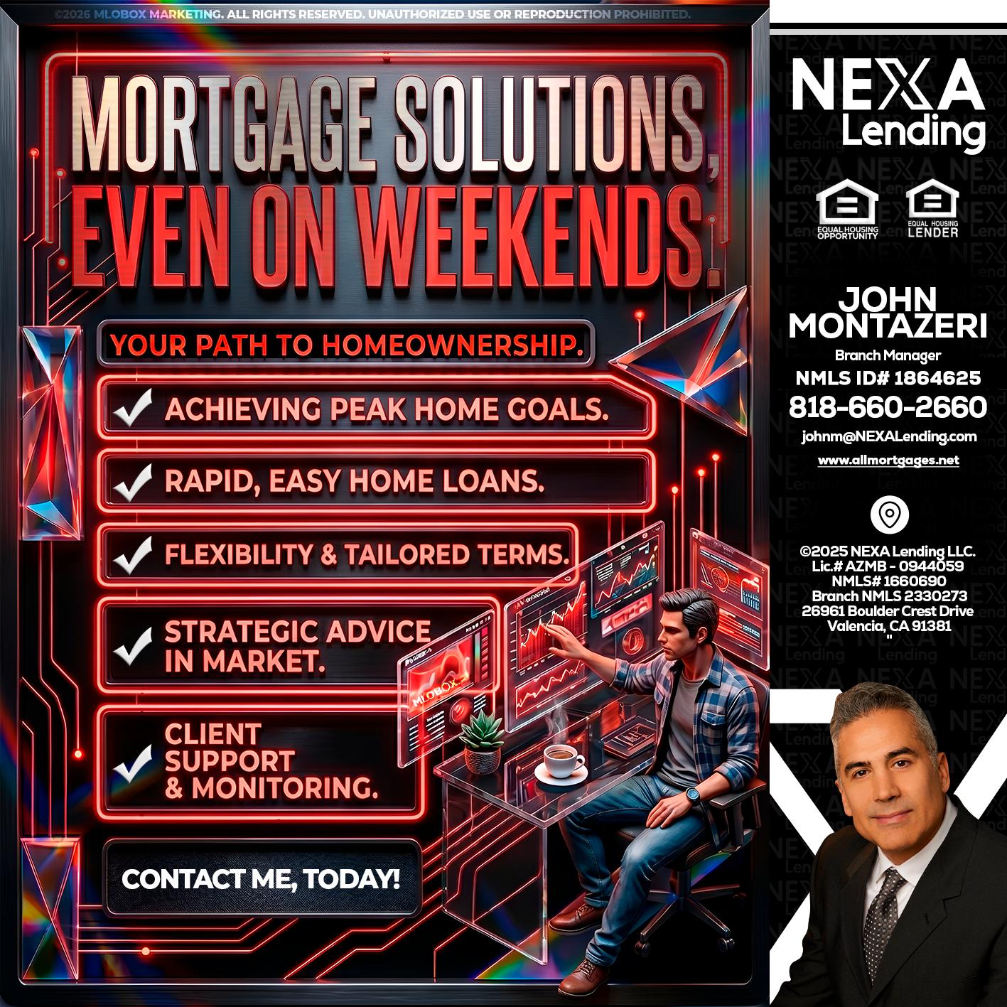 WEEKEND SOLUTIONS - John Montazeri -Branch Manager - Property Lending Specialist