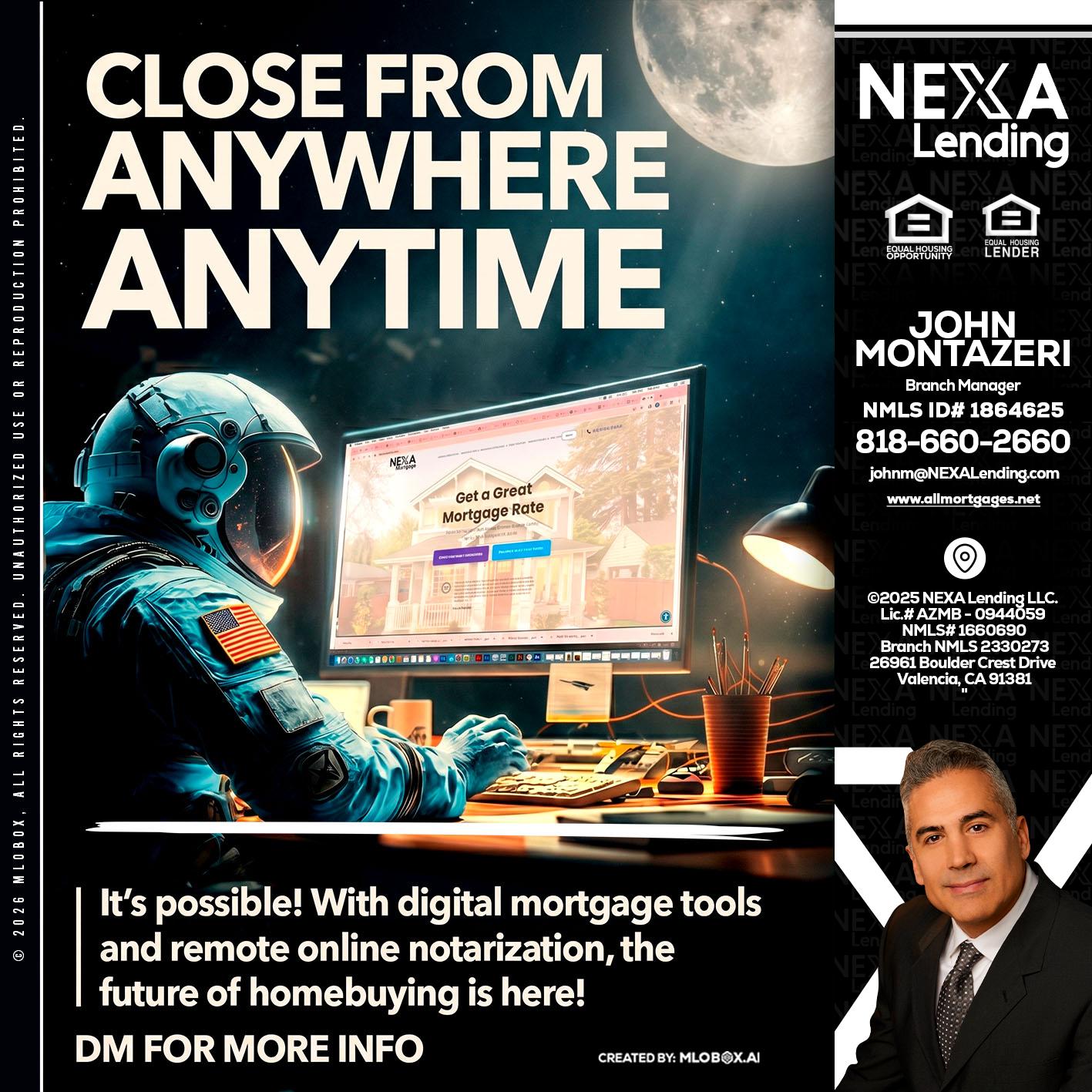 CLOSE FROM - John Montazeri -Branch Manager - Property Lending Specialist