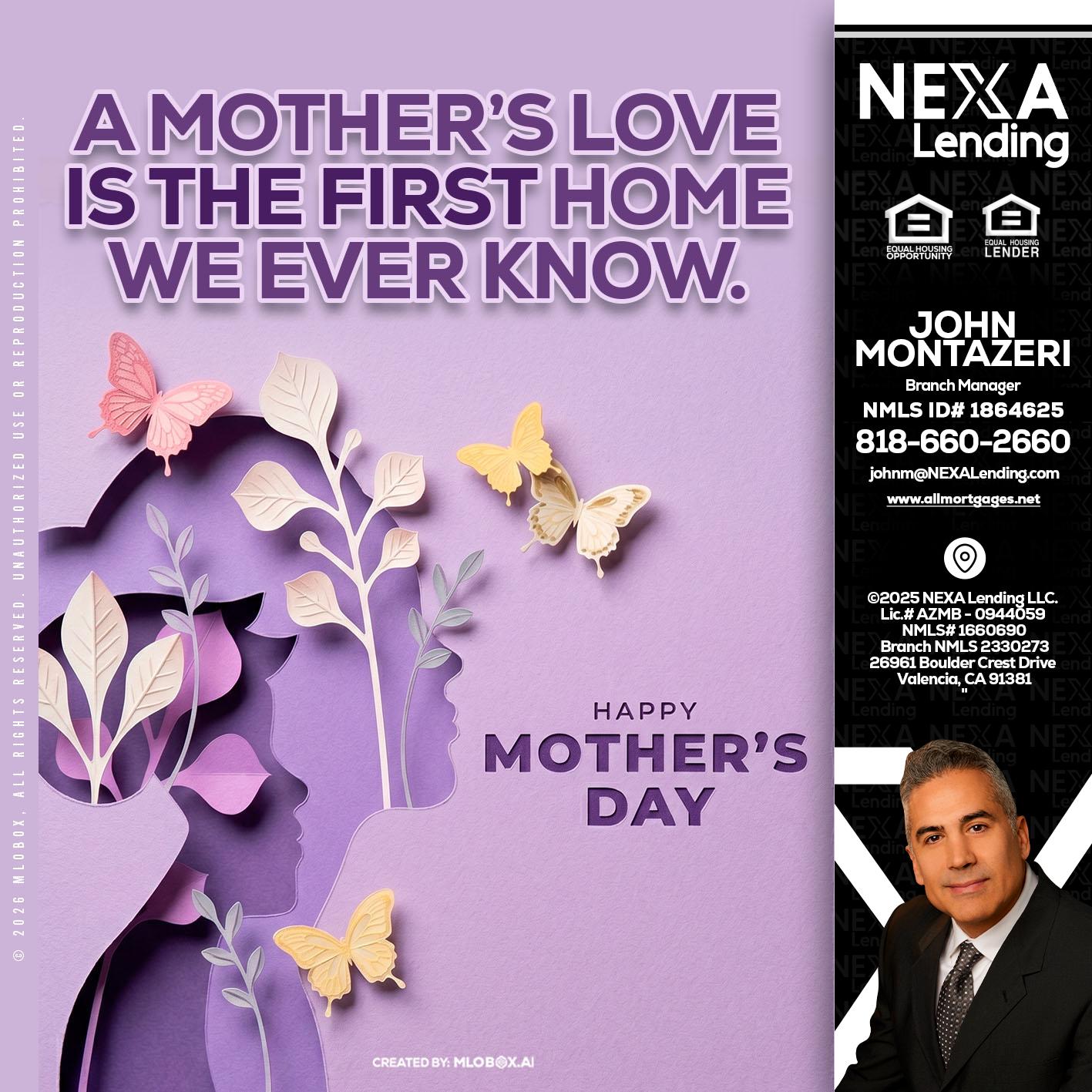 MOTHERS DAY - John Montazeri -Branch Manager - Property Lending Specialist
