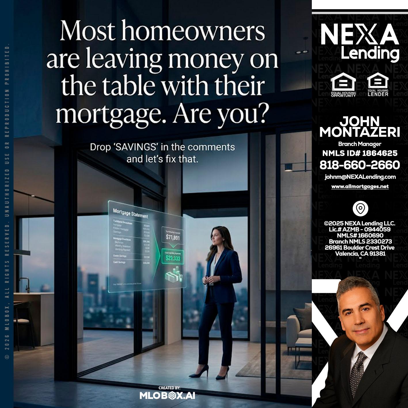 MOST OWNERS - John Montazeri -Branch Manager - Property Lending Specialist