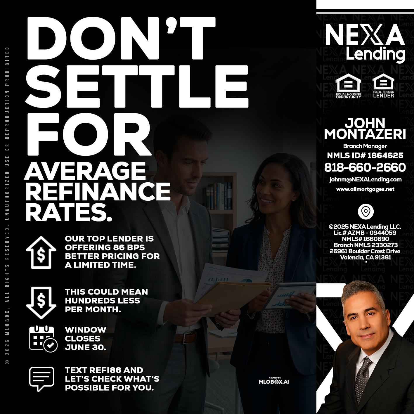 dont settle - John Montazeri -Branch Manager - Property Lending Specialist