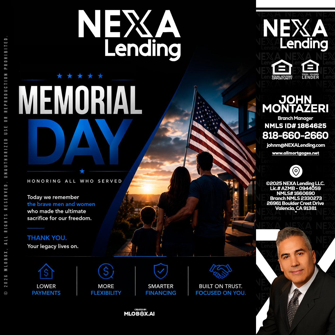 MEMORIAL DAY - John Montazeri -Branch Manager - Property Lending Specialist