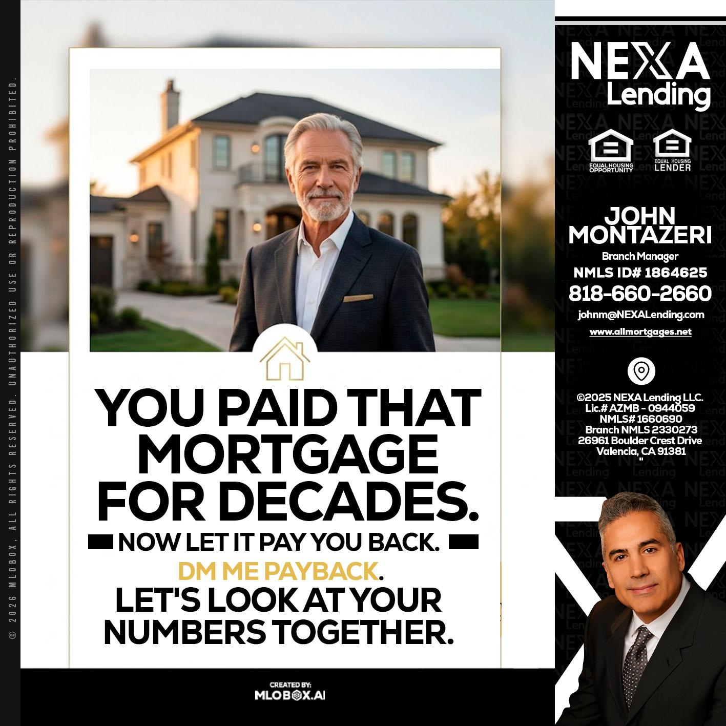 YOU PAID THAT MORTGAGE - John Montazeri -Branch Manager - Property Lending Specialist