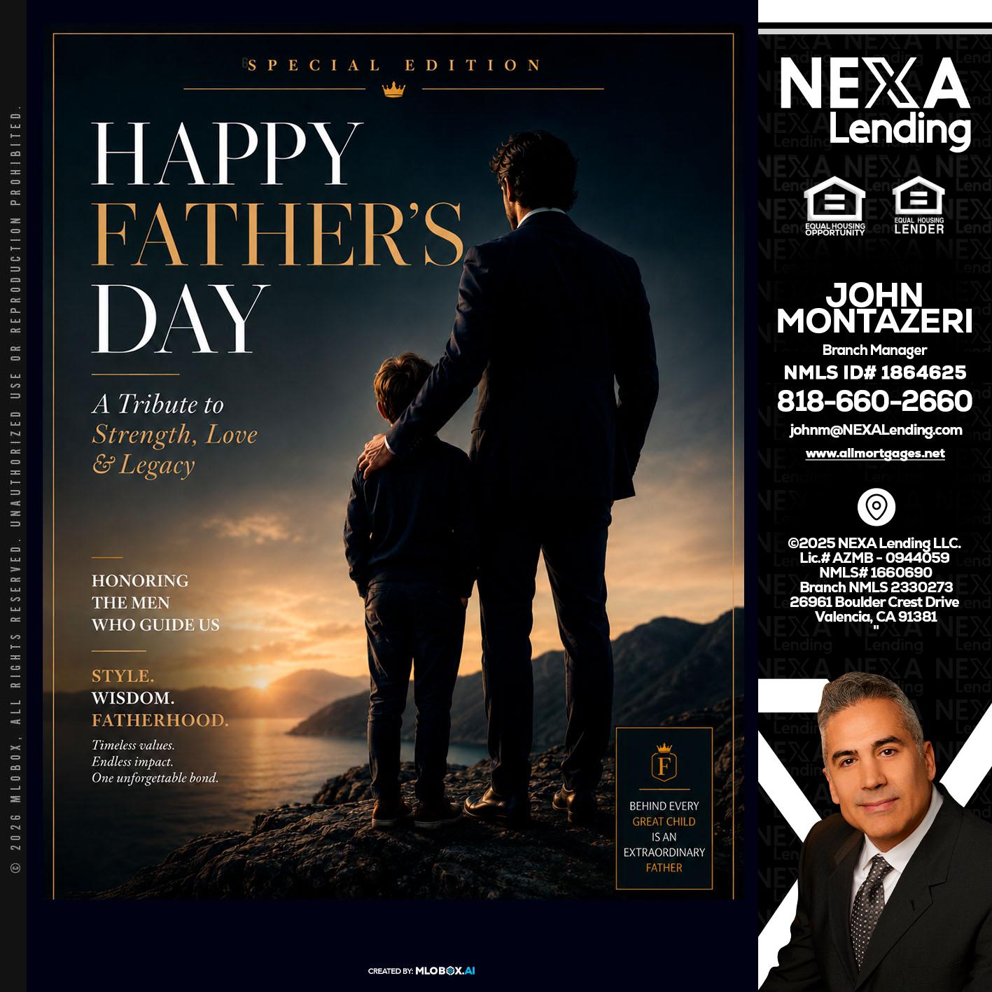 HAPPY FATHERS DAY - John Montazeri -Branch Manager - Property Lending Specialist