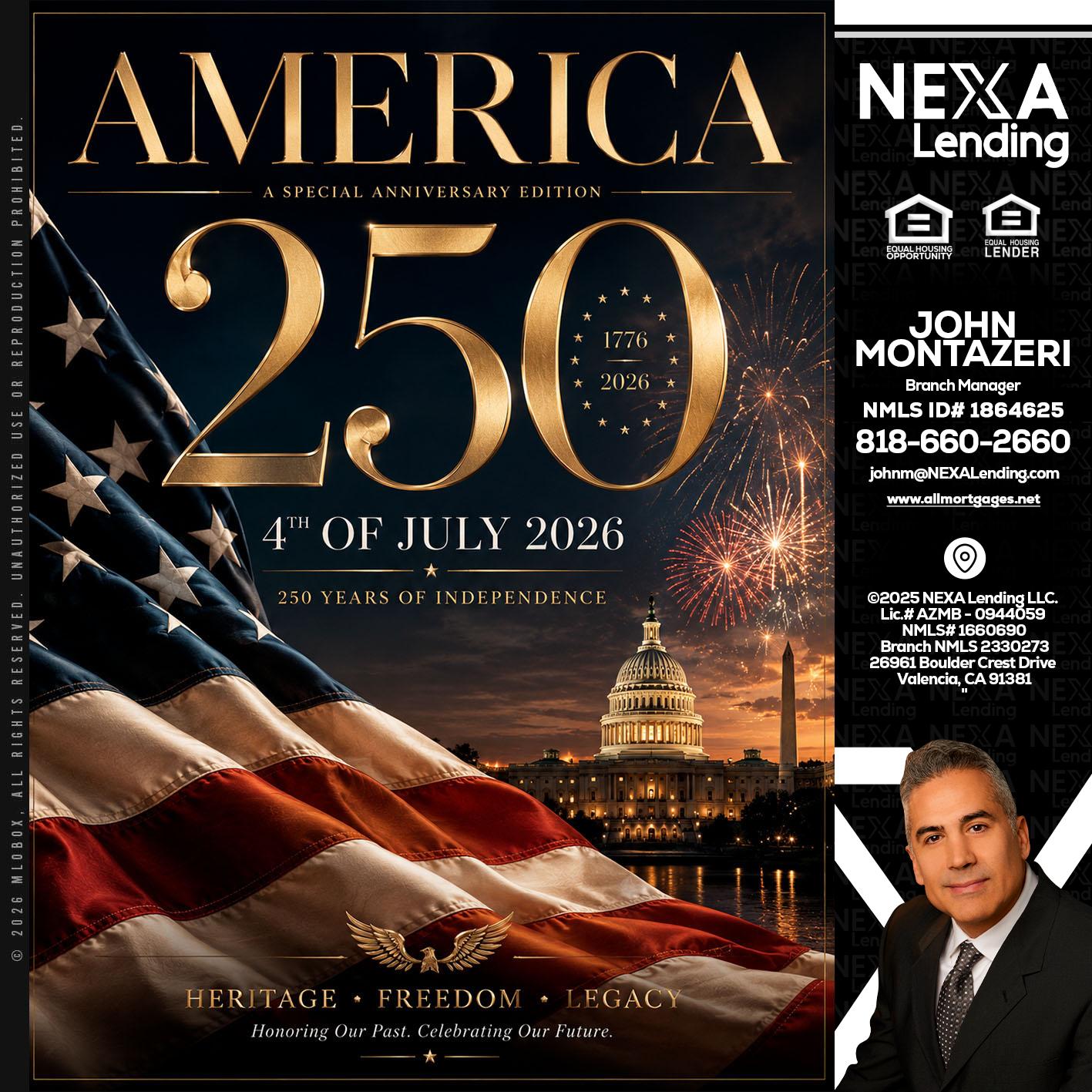 AMERICA 250 TH - John Montazeri -Branch Manager - Property Lending Specialist