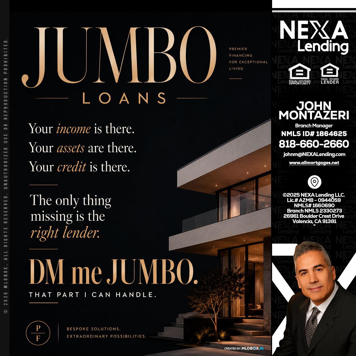 JUMBO LOANS - John Montazeri -Branch Manager - Property Lending Specialist