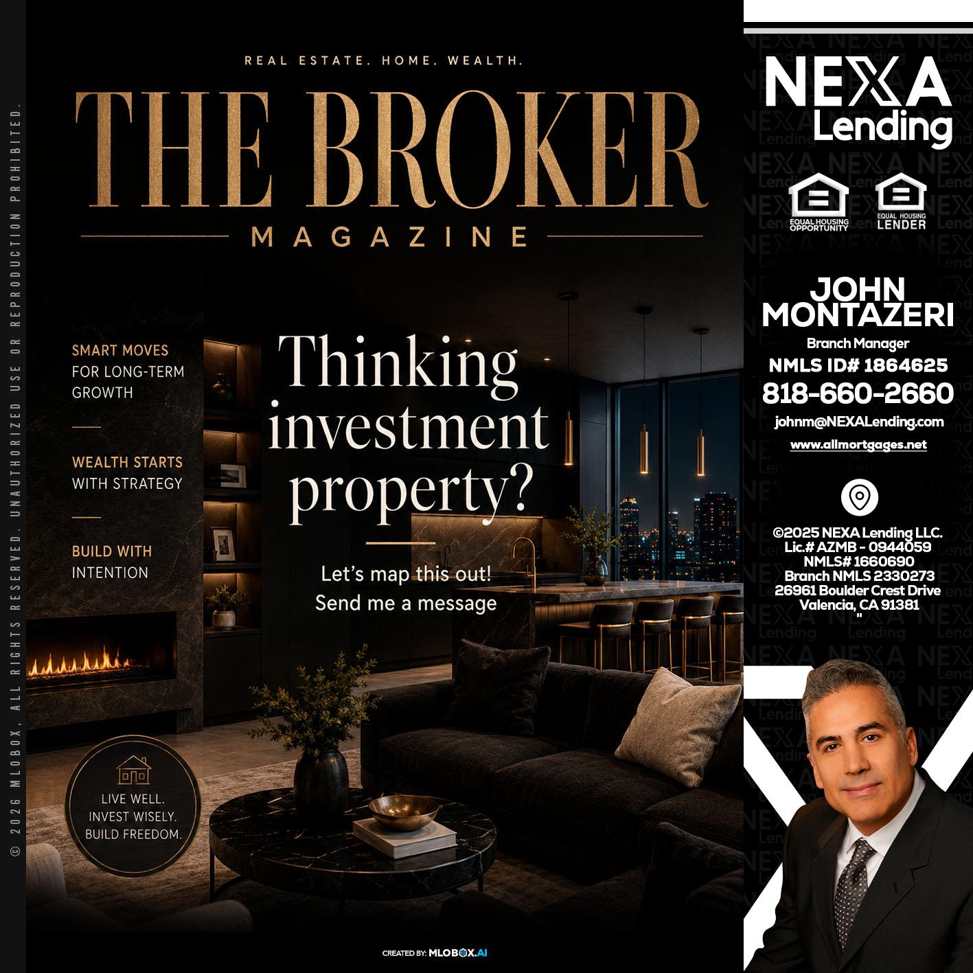 THE BROKER - John Montazeri -Branch Manager - Property Lending Specialist