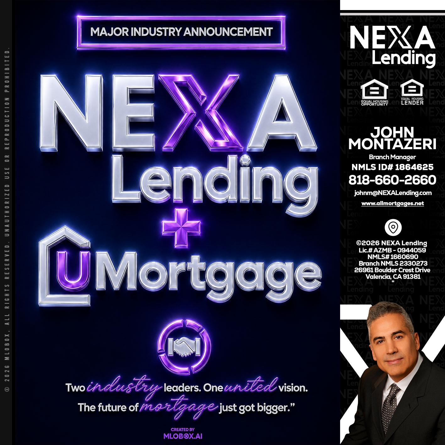 NEXA LENDING U MORTGAGE - John Montazeri -Branch Manager - Property Lending Specialist