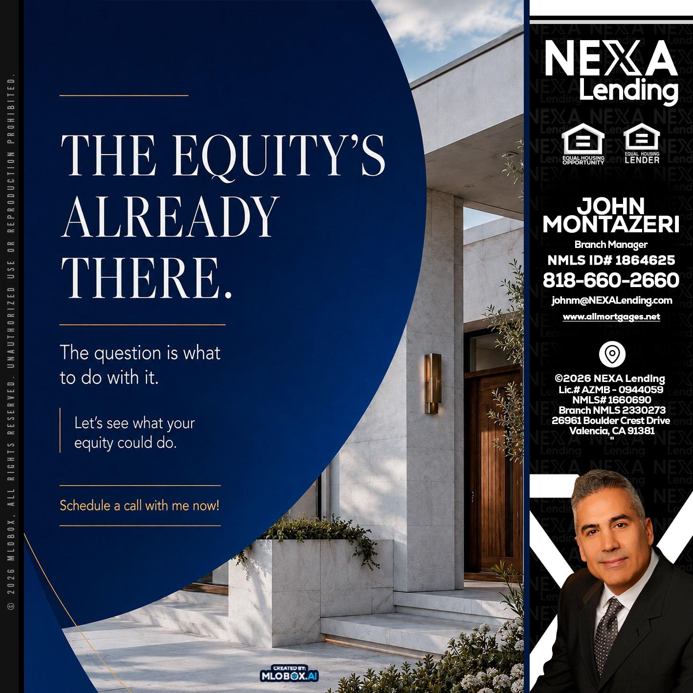 the equity's - John Montazeri -Branch Manager - Property Lending Specialist