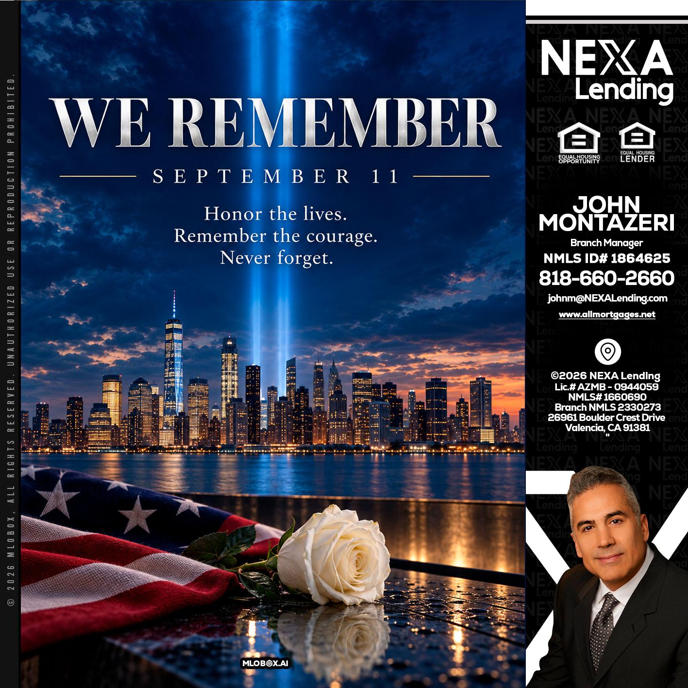WE REMEMBER - John Montazeri -Branch Manager - Property Lending Specialist