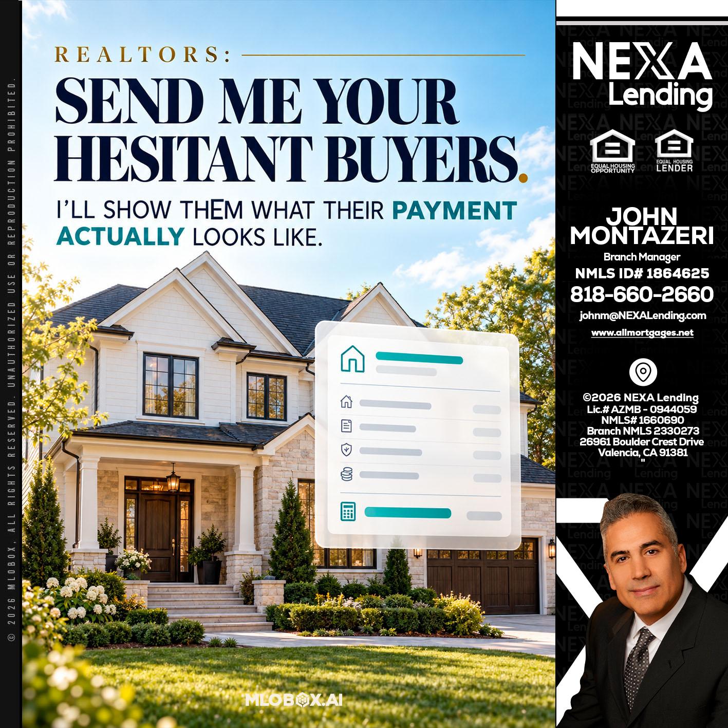 SEND ME YOUR - John Montazeri -Branch Manager - Property Lending Specialist