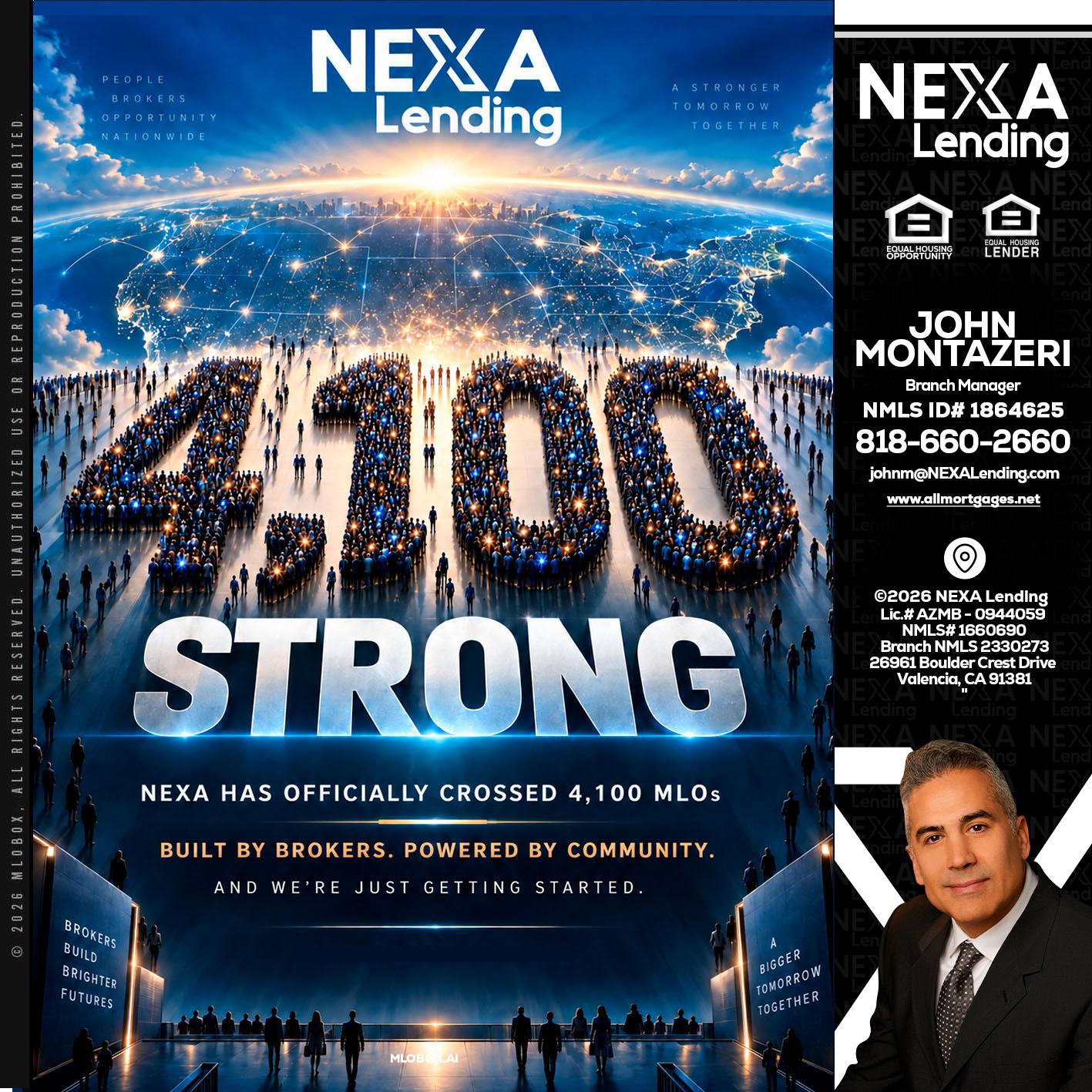 4,100 MLOs - John Montazeri -Branch Manager - Property Lending Specialist
