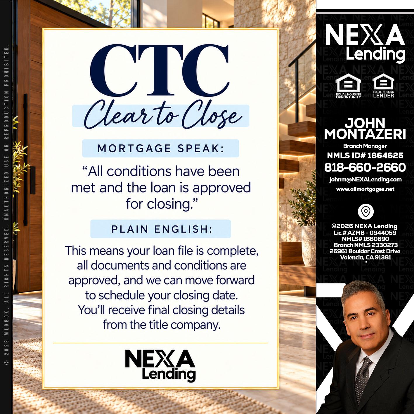 CLEAR TO CLOSE - John Montazeri -Branch Manager - Property Lending Specialist