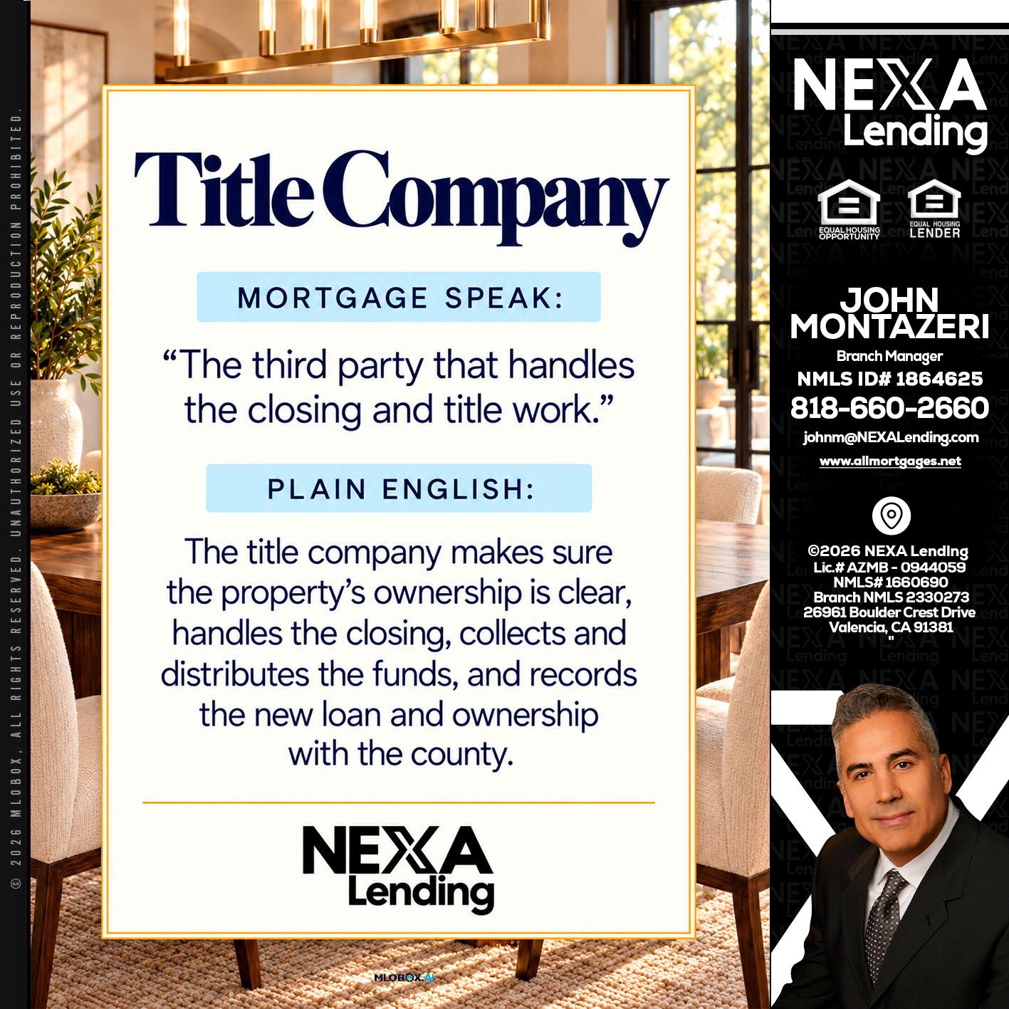 TITLE COMPANY - John Montazeri -Branch Manager - Property Lending Specialist