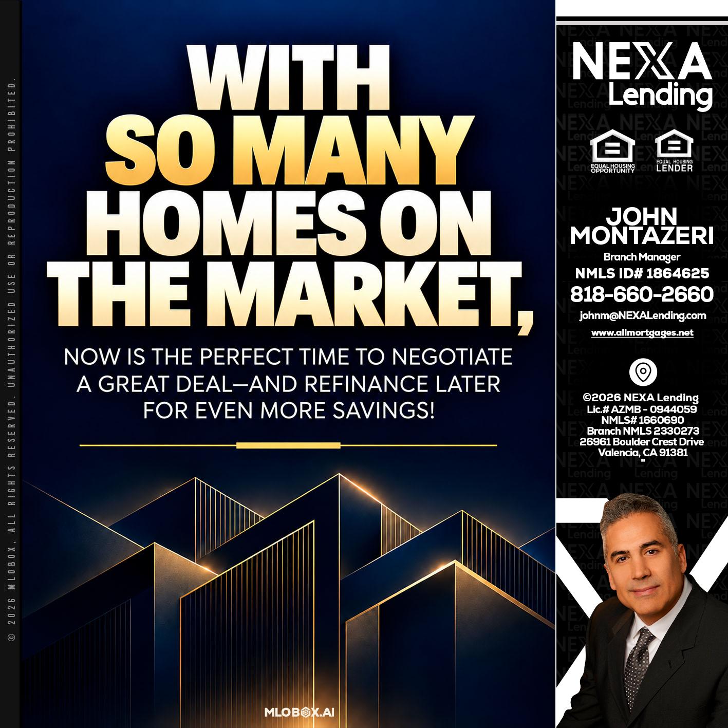 WITH SO MANY - John Montazeri -Branch Manager - Property Lending Specialist