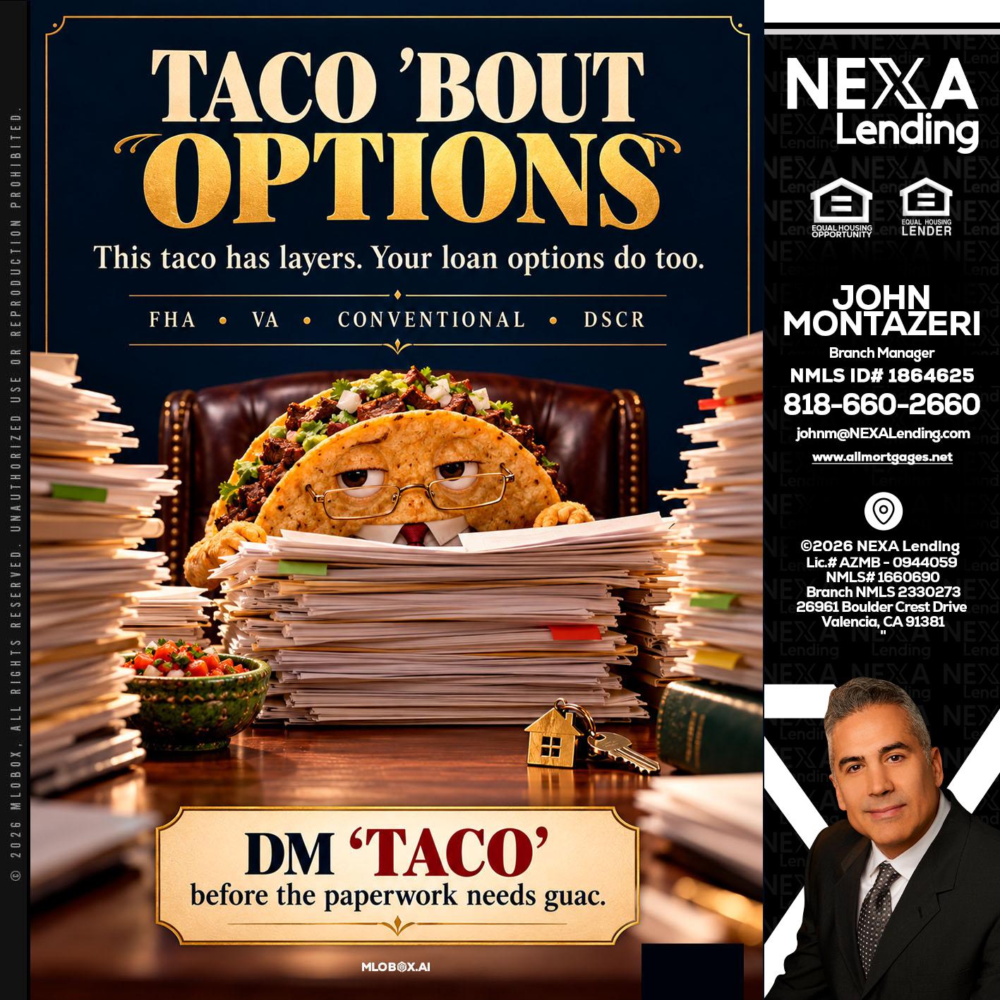 TACO BOUT - John Montazeri -Branch Manager - Property Lending Specialist