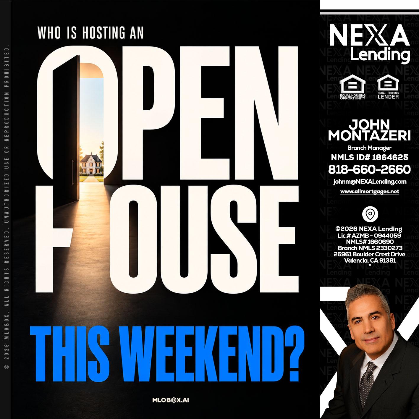 OPEN HOUSE - John Montazeri -Branch Manager - Property Lending Specialist