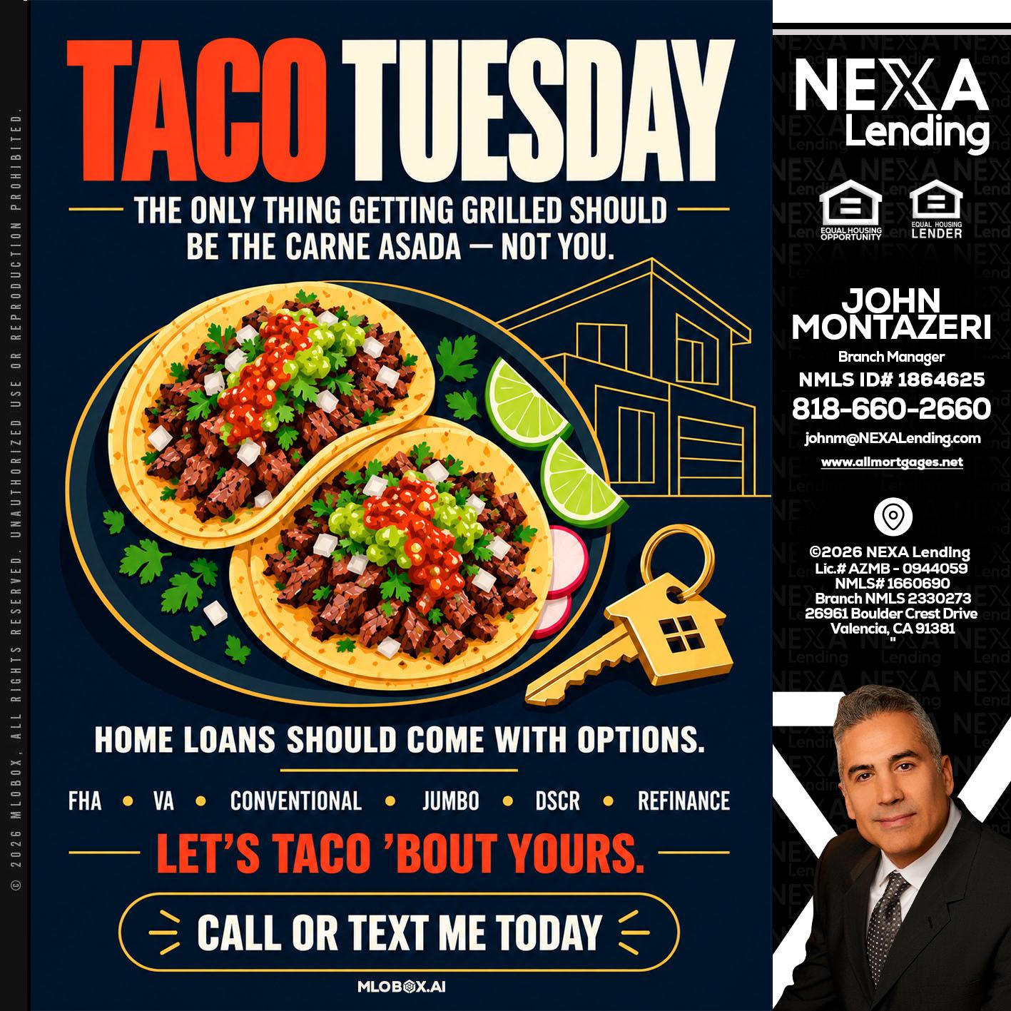 TACOS TUESDAY - John Montazeri -Branch Manager - Property Lending Specialist