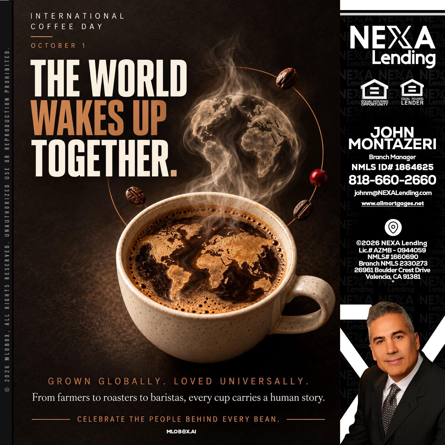 THE WORLD WAKES UP - John Montazeri -Branch Manager - Property Lending Specialist